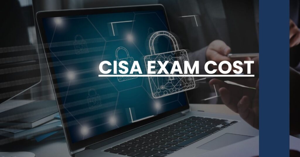 CISA Exam Cost Feature Image