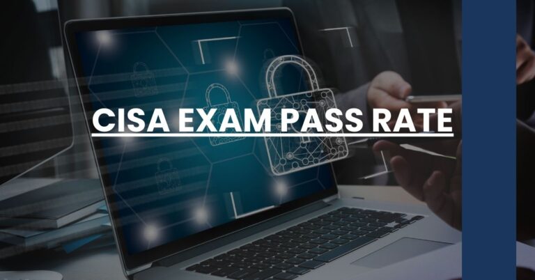 CISA Exam Pass Rate Feature Image