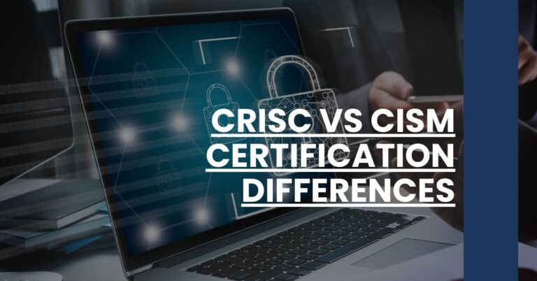 CRISC vs CISM Certification Differences Feature Image